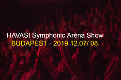Havasi Symphonic Aréna Show 2019